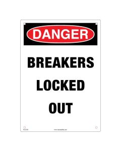 Lockout Sign - Danger Breakers locked Out