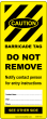 BARRICADE TAG INSERT - YELLOW (50/pk)