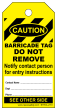 BARRICADE TAG YELLOW - ROLL OF 100